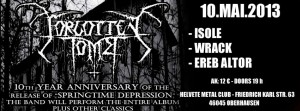 2013-05-10 - 10th year anniversary of Springtime Depression - Forgotten Tomb, Isole, Wrack, Ereb Altor